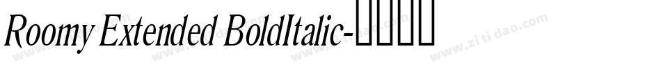 Roomy Extended BoldItalic字体转换